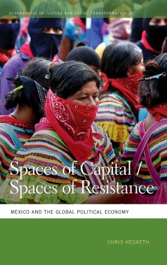 Spaces of Capital/Spaces of Resistance - Hesketh, Chris