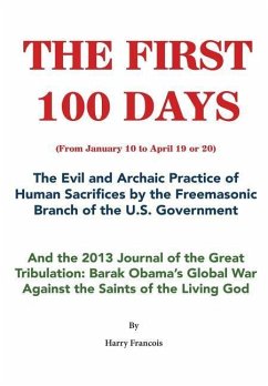 The First 100 Days: The evil practice of human sacrifices - Francois, Harry