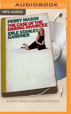 The Case of the Daring Divorcee - Gardner, Erle Stanley