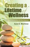 Creating a Lifetime of Wellness