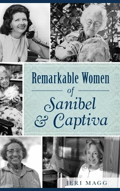 Remarkable Women of Sanibel & Captiva - Magg, Jeri