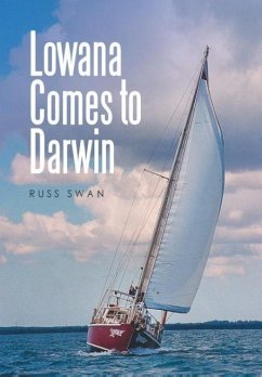 Lowana Comes to Darwin - Swan, Russ