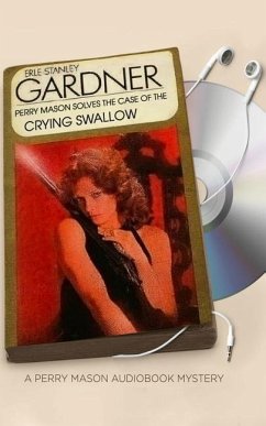 The Case of the Crying Swallow - Gardner, Erle Stanley