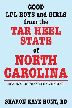 Good Lil' Boys and Girls from the Tar Heel State of North Carolina - Hunt, Rd Sharon Kaye