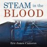 Steam in the Blood - Bild 1