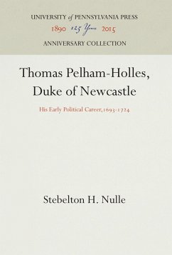 Thomas Pelham-Holles, Duke of Newcastle - Nulle, Stebelton H.