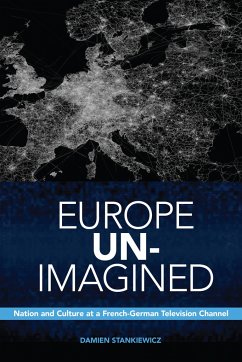 Europe Un-Imagined - Stankiewicz, Damien