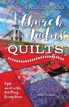 Church Ladies Quilts - Hazelwood, Ann