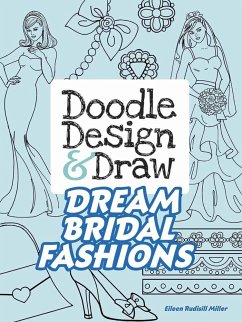 Doodle Design & Draw Dream Bridal Fashions - Miller, Eileen