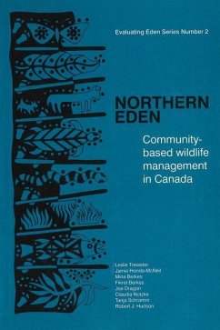 Northern Eden - Treseder, Leslie; Honda-McNiel, Jamie; Berkes, Mina; Berkes, Fikret; Dragon, Joe; Notzke, Claudia; Schramm, Tanja; Hudson, Robert J