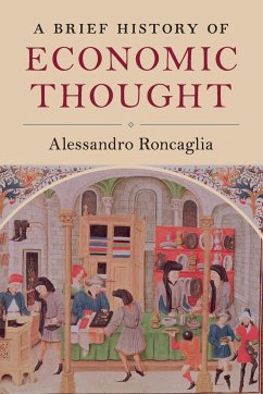 A Brief History of Economic Thought - Roncaglia, Alessandro