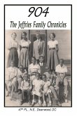 &quote;904&quote; The Jeffries Family Chronicles