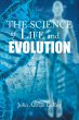 The Science of Life and Evolution - Bild 1