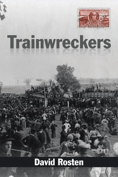 Trainwreckers - Rosten, David