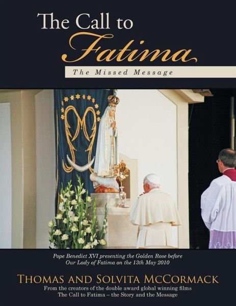 The Call to Fatima The Call to Fatima