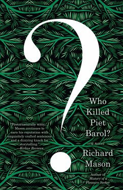 Who Killed Piet Barol? - Mason, Richard