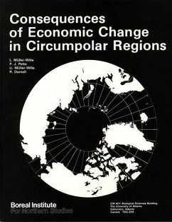 Consequences of Economic Change in Circumpolar Regions - Müller-Wille, Linna