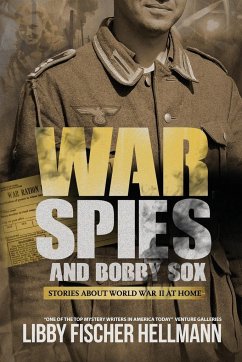 War, Spies, and Bobby Sox - Hellmann, Libby Fischer