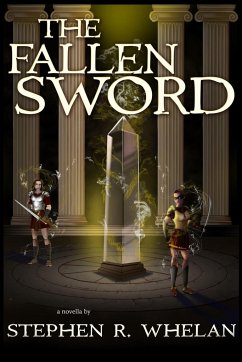 The Fallen Sword - Whelan, Stephen R