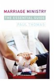 Marriage Ministry: A Complete Guide
