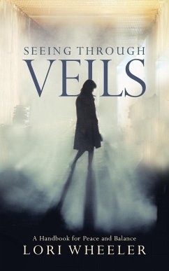 Seeing through Veils - Wheeler, Lori