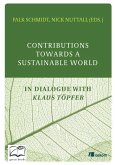 Contributions Towards a Sustainable World: In Dialogue with Klaus Töpfer