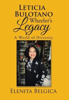 Leticia Bulotano Wheeler's Legacy