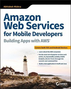 Amazon Web Services for Mobile Developers - Mishra, Abhishek