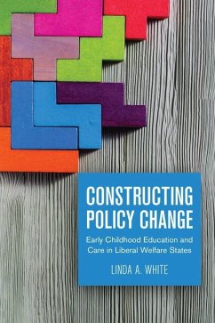 Constructing Policy Change - White, Linda