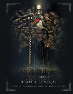 Court of the Dead: Rise of the Reaper General - Slee, Beatrice van; Gilliland, Tom