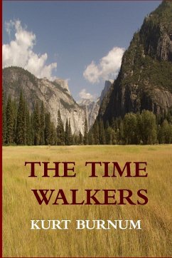 The Time Walkers - Burnum, Kurt