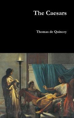 The Caesars - De Quincey, Thomas