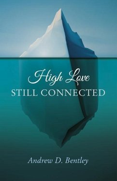 High Love - Still Connected - Bentley, Andrew