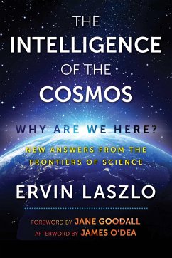 The Intelligence of the Cosmos - Laszlo, Ervin