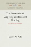 The Economics of Carpeting and Resilient Flooring