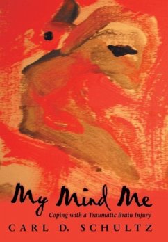 My Mind Me - Schultz, Carl D.