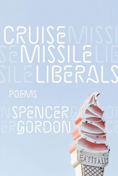 Cruise Missile Liberals - Gordon, Spencer