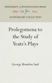 Prolegomena to the Study of Yeats's Plays