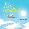 Mom Travelled - Bild 1