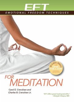 Eft for Meditation - Crenshaw, Carol E.; Crenshaw, Charles B.