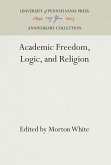 Academic Freedom, Logic, and Religion