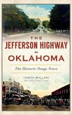The Jefferson Highway in Oklahoma