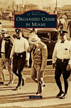 Organized Crime in Miami - Bash, Avi