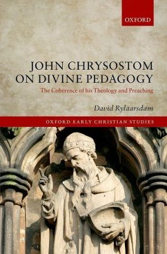 John Chrysostom on Divine Pedagogy - Rylaarsdam, David