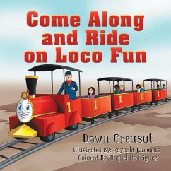 Come Along and Ride on Loco Fun