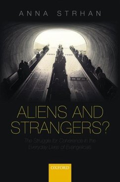 Aliens and Strangers? - Strhan, Anna