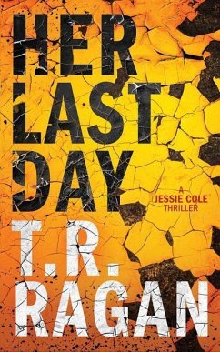 Her Last Day - Ragan, T. R.