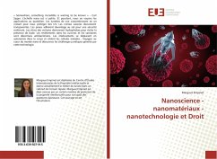 Nanoscience - nanomatériaux - nanotechnologie et Droit - Empinet, Margaux