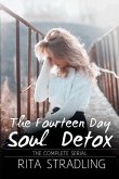The Fourteen Day Soul Detox: The Complete Serial