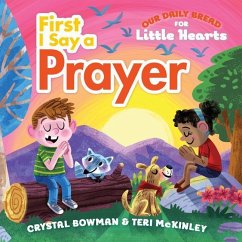 First I Say a Prayer - Bowman, Crystal; Mckinley, Teri